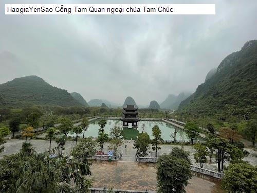 Cổng Tam Quan ngoại chùa Tam Chúc